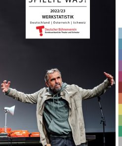 Wer spielte was? – 2022/23 Werkstatistik  Deutschland | Österreich | Schweiz – Deutscher Bühnenverein (Hrsg.) – ISBN 9783826088728 / 978-3-8260-8872-8 / 978-3-8260-8872-8 [Digital]