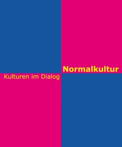 Normalkultur – Kulturen im Dialog – Arthur Engelbert – ISBN 9783826039058 / 978-3-8260-3905-8 / 978-3-82-603905-8